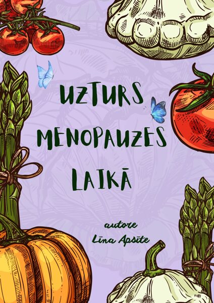 Uzturs menopauzes laikā!