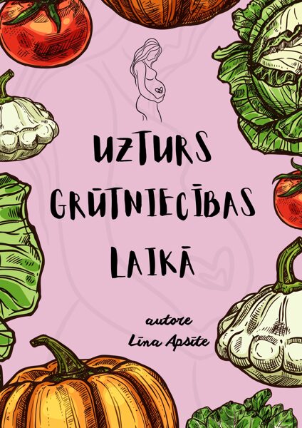 Uzturs Grūtniecības laikā